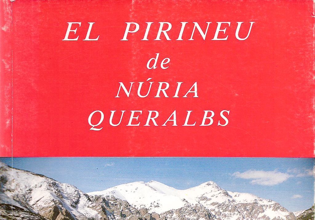 Bibliografia Ramon Vinyeta Leyes El Pirineu De N Ria Queralbs Tres